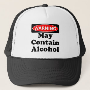 May Contain Alcohol Trucker Hat