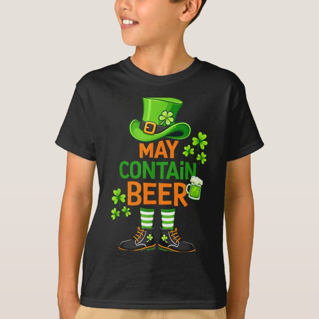 May contain beer funny st patrick day humour  T-Shirt (Front)