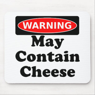 May Contain Cheese Mouse Mat