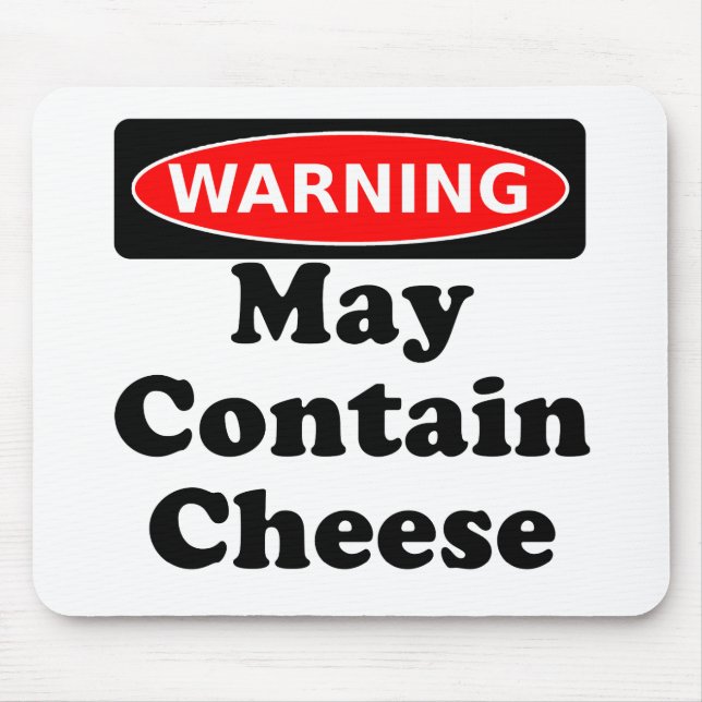 May Contain Cheese Mouse Mat (Front)
