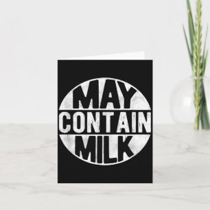 May Contain Milk Funny Saying Dad Milk Matching Card