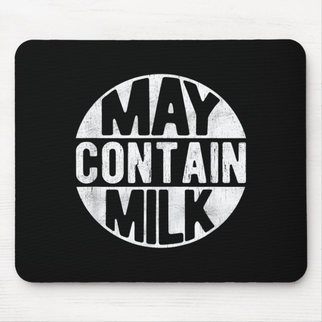 May Contain Milk Funny Saying Dad Milk Matching Mouse Mat (Front)