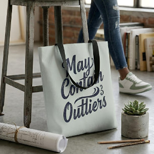 May Contain Outliers Data   Sage Tote Bag