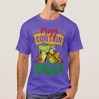 May Contain Tequila Bachelorette Party Cinco De Ma T-Shirt