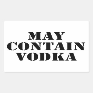 May Contain Vodka Rectangular Sticker