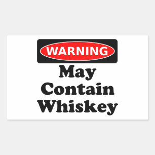 May Contain Whiskey Rectangular Sticker
