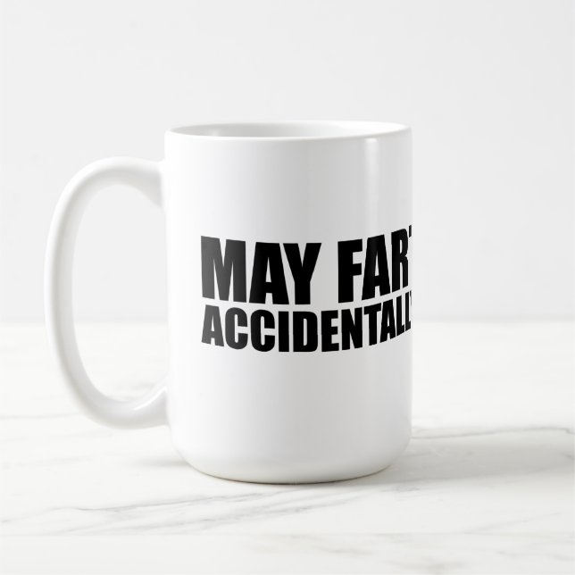 May fart accidentally  coffee mug (Left)