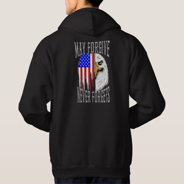 May Forgive, Never Forgets Eagle Sweatshirt (Back)