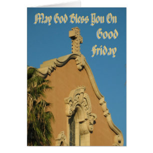 May God Bless You On Good Friday