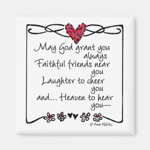 "May God grant you...saying drawing red heart Magnet