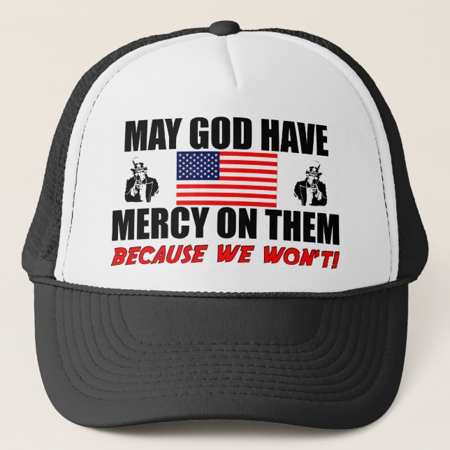 May God Have Mercy On Them! Trucker Hat (Front)
