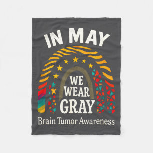 May Gray Brain Tumor Awareness Awareness Ribbon Fleece Blanket