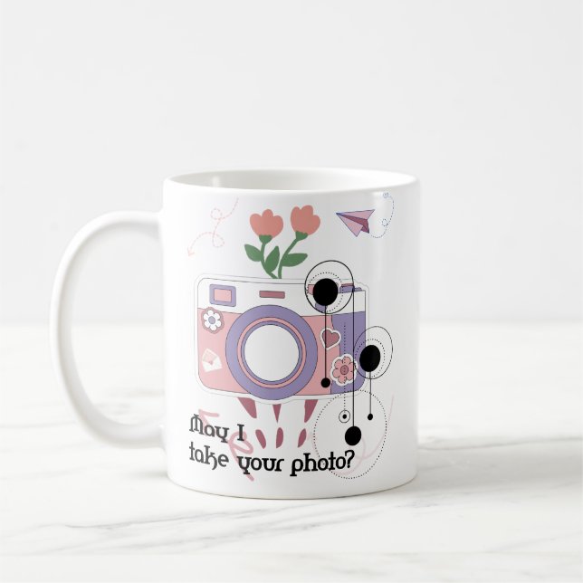 May I take your photo?  Coffee Mug (Left)