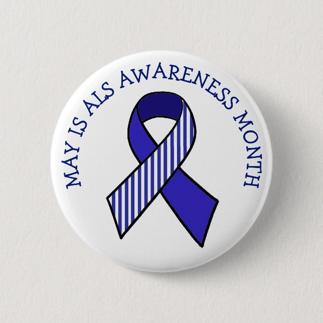 May is ALS Awareness Month Blue Ribbon Button (Front)