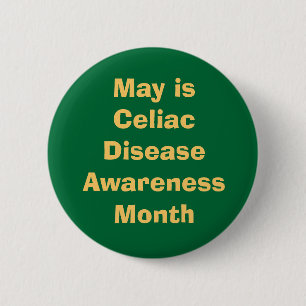 May is Celiac Disease Awareness Month 6 Cm Round Badge