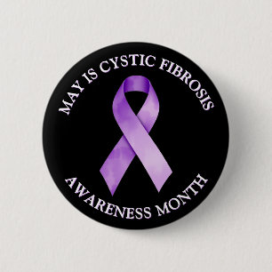 May is Cystic Fibrosis Awareness Month 6 Cm Round Badge