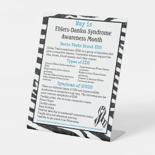 May is Ehlers-Danlos Syndrome Awareness Month Pedestal Sign