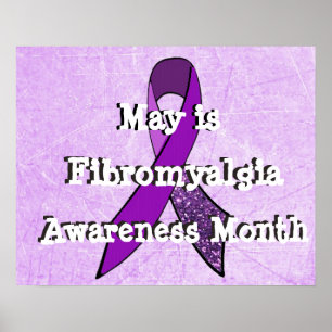 May is Fibromyalgia Awareness Month Poster