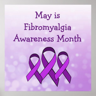 May is Fibromyalgia Awareness Month Poster