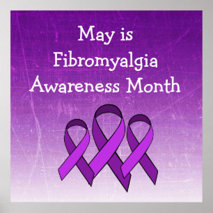 May is Fibromyalgia Awareness Month Poster