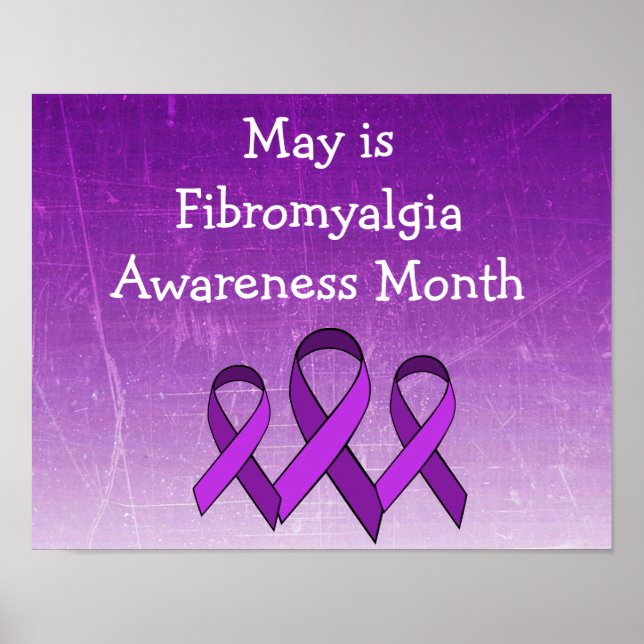 May is Fibromyalgia Awareness Month Poster (Front)