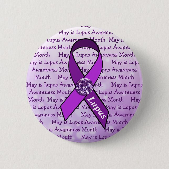 May is Lupus Awareness Month 6 Cm Round Badge (Front)