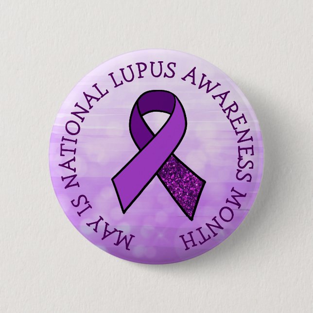 May is Lupus Awareness Month 6 Cm Round Badge (Front)