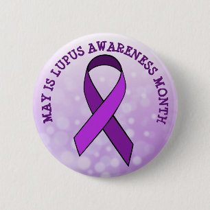 May is Lupus Awareness Month 6 Cm Round Badge