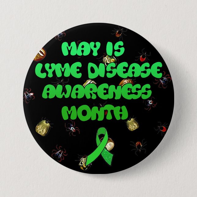 May is Lyme Disease Awareness Month Button (Front)