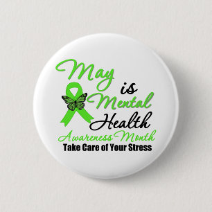 May is Mental Health Awareness Month 6 Cm Round Badge