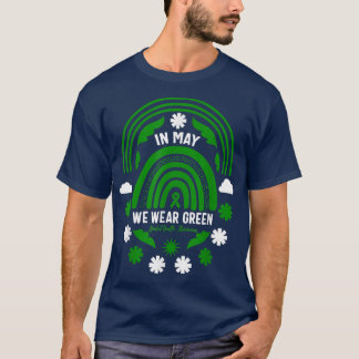 May Is National Mental Health Awareness Green Ribb T-Shirt