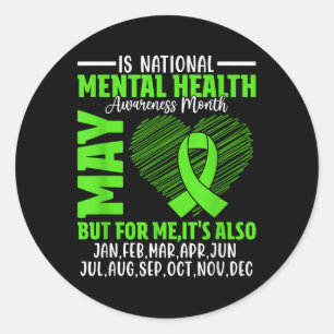 May Is National Mental Health Awareness Month Classic Round Sticker