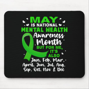 May Is National Mental Health Awareness Month Mens Mouse Mat
