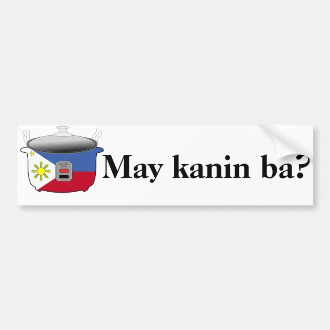 May kanin ba? Bumper Sticker (Front)