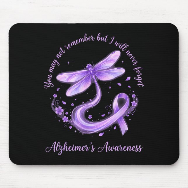 May not remember but will alzheimer’s awareness mouse mat (Front)