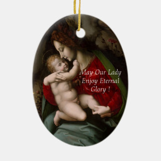 May Our Lady Enjoy Eternal Glory Ceramic Tree Decoration