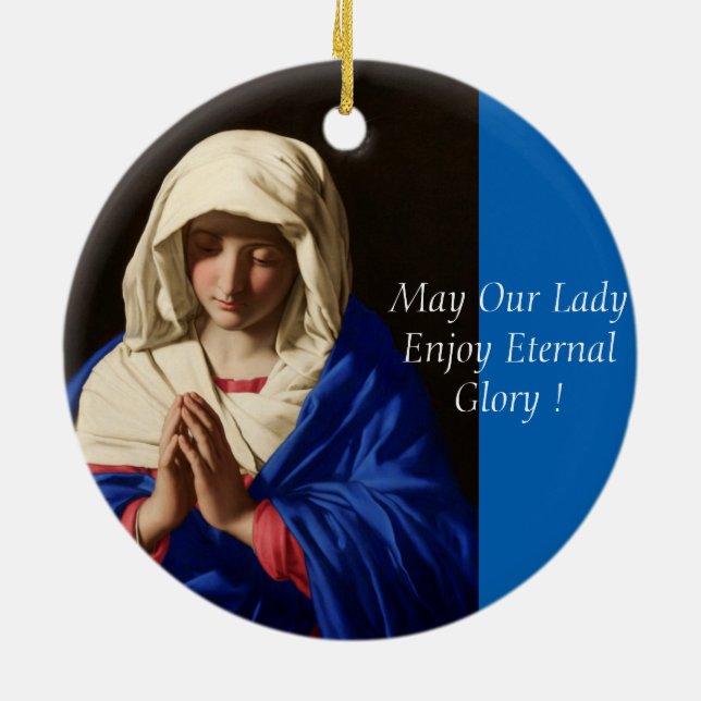 May Our Lady Enjoy Eternal Glory Ceramic Tree Decoration (Back)