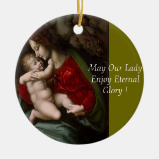 May Our Lady Enjoy Eternal Glory Ceramic Tree Decoration