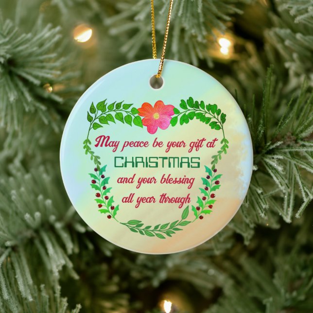 MAY PEACE BE YOUR GIFT AT CHRISTMAS  CERAMIC TREE DECORATION (Tree)