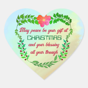 MAY PEACE BE YOUR GIFT AT CHRISTMAS HEART STICKER