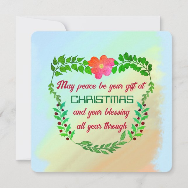 MAY PEACE BE YOUR GIFT AT CHRISTMAS HOLIDAY CARD (Front)