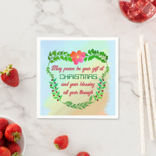 MAY PEACE BE YOUR GIFT AT CHRISTMAS NAPKIN