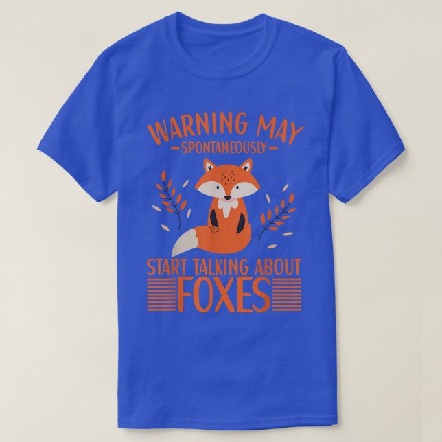 May Spontaneously Start Talking About Foes Fo Love T-Shirt (Design Front)