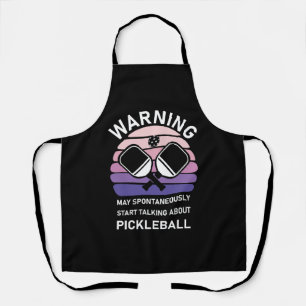 May Start Talking About Pickleball         Apron