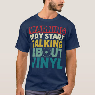 May Start Talking About Vinyl Funny Records LP Col T-Shirt