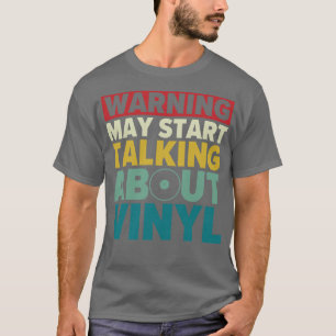 May Start Talking About Vinyl Funny Records LP Col T-Shirt