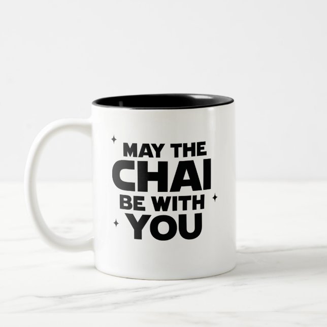 May The Chai Be With You Two-Tone Coffee Mug (Left)
