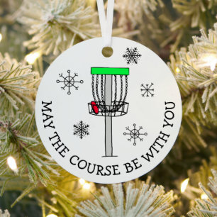 May the Course be with You, Disc Golf    Metal Tree Decoration