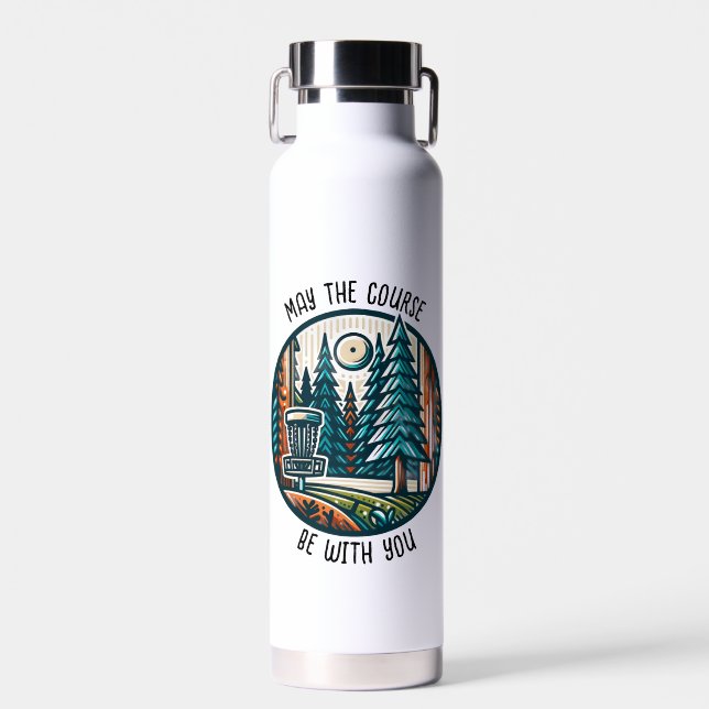 May the Course Be with You Disc Golf  Water Bottle (Front)