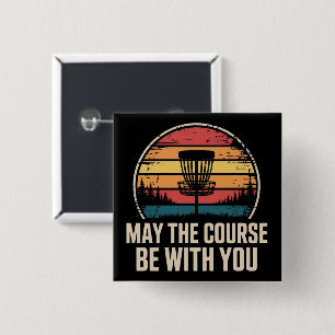 May The Course Be With You Golf Golfer Gift 15 Cm Square Badge